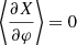 $$ \begin{aligned} \left\langle \frac{\partial X}{\partial \varphi } \right\rangle =0 \end{aligned} $$