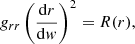 $$ \begin{aligned}&{g}_{rr}\left(\frac{\mathrm{d} r}{\mathrm{d} { w}}\right)^2 = R(r), \end{aligned} $$