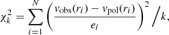 $$ \begin{aligned} \chi ^2_k = \sum _{i=1}^{N} \left(\frac{{ v}_\mathrm{obs} (r_i)-{ v}_\mathrm{pol} (r_i)}{e_i}\right)^2\Big /k, \end{aligned} $$
