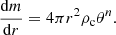 $$ \begin{aligned} \frac{\mathrm{d} m}{\mathrm{d} r}&= 4\pi r^{2} \rho _{\mathrm{c} }\theta ^{n}. \end{aligned} $$