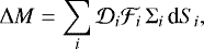 \begin{equation*} \Delta M = \sum_i {\cal D}_i {\cal F}_i \, \Sigma_i \, \textrm{d}S_i, \end{equation*}