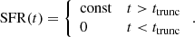 $$ \begin{aligned} \mathrm{SFR}(t)=\left\{ \begin{array}{ll} \mathrm{const}&t > t_{\rm trunc} \\ 0&t < t_{\rm trunc} \end{array} \right.. \end{aligned} $$