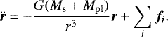 \begin{equation*}\ddot{\bm{r}}=-\frac{G(M_{\rm{s}}+M_{\rm{pl}})}{r^3}{\bm r}+\sum_{i}{{\bm f}_{{i}}}. \end{equation*}
