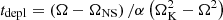 $ t_{\rm depl} = \left( \Omega-\Omega_{\rm NS}\right) / \alpha \left( \Omega^2_{\rm K}-\Omega^2\right) $