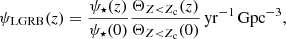 $$ \begin{aligned} \psi _{\rm LGRB} (z) = \frac{\psi _{\star }(z)}{\psi _{\star }(0)}\frac{\Theta _{Z<Z_{\rm c}}(z)}{\Theta _{Z < Z_{\rm c}}(0)}\,\mathrm{yr^{-1}\,Gpc^{-3}}, \end{aligned} $$