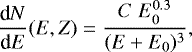 \begin{eqnarray*} \frac{\textrm{d}N}{\textrm{d}E}(E,Z) = \frac{C\;E_0^{0.3}}{(E+E_0)^3},\end{eqnarray*}