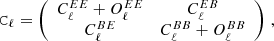 $$ \begin{aligned} \mathtt C _\ell = \left( \begin{array}{ccc} C_\ell ^{EE} +O_\ell ^{EE}&C_\ell ^{EB} \\ C_\ell ^{BE}&C_\ell ^{BB} + O_\ell ^{BB} \end{array}\right) \,, \end{aligned} $$
