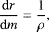 \begin{equation*} \frac{\mathrm{d} r}{\mathrm{d} m} = \frac{1}{\rho}, \end{equation*}