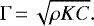 \begin{equation*} \Gamma\,{=}\,\sqrt{\rho K C}.\end{equation*}