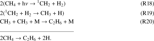 \begin{align} &2(\textrm{CH}_4 + \textrm{h}\nu \rightarrow {{}^1\textrm{CH}_2 + \textrm{H}}_2) \tag{R18}\\ &2({}^1\textrm{CH}_2 + \textrm{H}_2 \rightarrow {\textrm{CH}}_3 + \textrm{H}) \tag{R19}\\ &\textrm{CH}_3 + \textrm{CH}_3 + \textrm{M} \rightarrow {\textrm{C}}_2\textrm{H}_6 + \textrm{M} \tag{R20}\\ \cline{1-2} &\textrm{2CH}_4 \rightarrow {\textrm{C}}_2\textrm{H}_6 + \textrm{2H}. \notag \end{align}