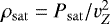 $\rho_{\mathrm{sat}}=P_{\mathrm{sat}}/v_Z^2$