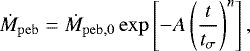 \begin{equation*} \dot{M}_{\mathrm{peb}} = \dot{M}_{\mathrm{peb,0}} \exp \left[ -A \left(\frac{t}{t_{\sigma}}\right)^n \right] ,\end{equation*}