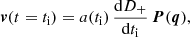 $$ \begin{aligned}&\boldsymbol{v}(t=t_{\rm i})=a(t_{\rm i})\,\frac{\mathrm{d} D_+}{\mathrm{d}t_{\rm i}}\, \boldsymbol{P}(\boldsymbol{q}), \end{aligned} $$