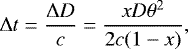 \begin{equation*}\Delta t = \frac{\Delta D}{c} = \frac{xD\theta^2}{2c(1-x)} ,\end{equation*}