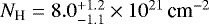 $N_{\textrm{H}}=8.0^{+1.2}_{-1.1}\times 10^{21}\,\textrm{cm}^{-2}$