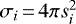 $\sigma_i\,{=}\,4\pi s^2_i$