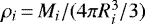 $\rho_i\,{=}\,M_i / (4\pi R_i^3 /3)$