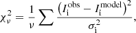 $$ \begin{aligned} \chi ^{2}_\mathrm \nu =\frac{1}{\nu }\sum \frac{\left(I^\mathrm{obs} _\mathrm{i} -I^\mathrm{model} _\mathrm{i} \right)^{2}}{\sigma ^2_\mathrm{i} } ,\end{aligned} $$