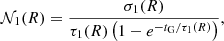 $$ \begin{aligned}&\mathcal{N} _1(R) =\frac{\sigma _1(R)}{\tau _{1}(R) \left(1- e^{-t_{\rm G}/\tau _{1}(R)}\right)}, \end{aligned} $$