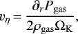 \begin{equation*}v_{\eta}\,{=}\,\frac{\partial_r P_{\rm{gas}}}{2\rho_{\rm{gas}} \Omega_{\rm{K}}}, \end{equation*}