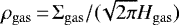$\rho_{\rm{gas}}\,{=}\,\Sigma_{\rm{gas}}/(\!\sqrt{2\pi}H_{\rm{gas}})$