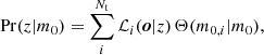 $$ \begin{aligned} \mathrm{Pr}(z|m_0) = \sum _i^{N_{\rm t}} {\mathcal{L} }_i(\boldsymbol{o}|z) \, \Theta (m_{0,i}|m_0), \end{aligned} $$