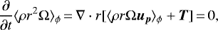 \begin{align*}{\partial \over \partial t} \langle \rho r^2 \Omega \rangle_{\phi}\,{=}\,\nabla \cdot r [ \langle \rho r \Omega \vec{u}_{\vec{p}} \rangle_{\phi} + \vec{T} ]\,{=}\,0, \end{align*}