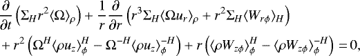 \begin{align*}&{\partial \over \partial t} \left(\Sigma_H r^2 \langle \Omega \rangle_{\rho} \right) + {1\over r} {\partial \over \partial r} \left(r^3\Sigma_H \langle \Omega u_r \rangle_{\rho} + r^2 \Sigma_H \langle W_{r\phi} \rangle_H \right) \\ & + r^2 \left(\Omega^H \langle \rho u_z \rangle_{\phi}^H - \Omega^{-H} \langle \rho u_z \rangle_{\phi}^{-H}\right) + r \left(\langle \rho W_{z\phi} \rangle_{\phi}^H - \langle \rho W_{z\phi} \rangle_{\phi}^{-H}\right)\,{=}\,0, \nonumber \end{align*}
