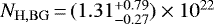 $N_{\mathrm{H,BG}}\,{=}\,(1.31^{+0.79}_{-0.27}) \times 10^{22}$