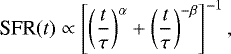 \begin{equation*} \textrm{SFR}(t) \propto \left[\left(\frac{t}{\tau}\right)^{\alpha}+\left(\frac{t}{\tau}\right)^{-\beta}\right]^{-1} ,\end{equation*}