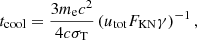 $$ \begin{aligned} t_{\rm cool} = \frac{3m_{\rm e}c^2}{4c\sigma _{\rm T}} \left( u_{\rm tot}F_{\rm KN}\gamma \right)^{-1} , \end{aligned} $$