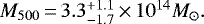 $M_{500}\,{=}\,3.3_{-1.7}^{+1.1}\,{\times}\, 10^{14} M_{\odot}.$