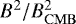 $B^2/B^2_{\mathrm{CMB}}$