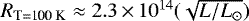 $R_{\textrm{T=100 K}}\approx 2.3\,{\times}\,10^{14} (\sqrt{L/L_{\odot}})$