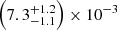 $ \left(7.3^{+1.2}_{-1.1}\right)\times10^{-3} $