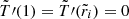 $ \tilde{T}\prime(1) = \tilde{T}\prime(\tilde{r}_i) = 0 $