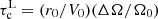 $ \tau_{\mathrm{c}}^{\mathrm{L}}=(r_0/V_0)(\Delta \Omega/\Omega_0) $
