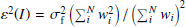 $ \varepsilon^2(I) = \sigma_{\mathrm{f}}^2 \left(\sum_i^N \mathit{w}_i^2\right) / \left(\sum_i^N \mathit{w}_i\right)^2 $