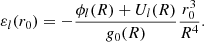 $$ \begin{aligned} \varepsilon _{l}(r_0) = -\frac{\phi _{l}(R) + U_{l}(R)}{{ g}_{0}(R)}\frac{r_0^3}{R^4} . \end{aligned} $$