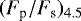 $(F_{\textrm{p}}/F_{\textrm{s}})_{4.5}$
