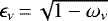 $\epsilon_{\nu}\,{=}\,\sqrt{1-\omega_{\nu}}$