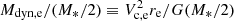 $ M_{\rm dyn,e}/(M_*/2) \equiv V_{\rm c,e}^2 r_{\rm e}/G(M_*/2) $