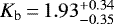 $K_{\mathrm{b}}\,{=}\,1.93^{+0.34}_{-0.35}$