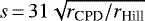 $s\,{=}\,31\sqrt{r_{\textrm{CPD}}/r_{\textrm{Hill}}}$