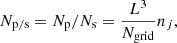 $$ \begin{aligned} N_{\rm p/s}=N_{\rm p}/N_{\rm s}=\frac{L^3}{N_{\rm grid}}n_j, \end{aligned} $$