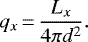 \begin{equation*} q_x\,{=}\,\frac{L_x}{4 \pi d^2} .\end{equation*}