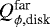 $Q_{\phi, \textrm{disk}}^{\textrm{far}}$