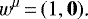 \begin{equation*} w^{\mu}\,{=}\,(1,\bm 0)\text{.} \end{equation*}