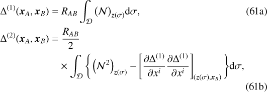 \begin{align} \Delta^{(1)}(\bm{x}_A,\bm{x}_B)\;{=}&\;R_{AB}\int_{\mathcal D}\big(\mathcal N\big)_{\bm{z}(\sigma)}\textrm{d}\sigma\text{,}\\ \Delta^{(2)}(\bm{x}_A,\bm{x}_B)\;{=}&\;\frac{R_{AB}}{2}\nonumber\\ &\times\int_{\mathcal D}\Bigg\{\left(\mathcal N^2\right)_{\bm{z}(\sigma)}-\left[\frac{\partial\Delta^{(1)}}{\partial x^i}\frac{\partial\Delta^{(1)}}{\partial x^i}\right]_{(\bm{z}(\sigma),\bm{x}_B)}\Bigg\}\textrm{d}\sigma\text{,}\end{align}