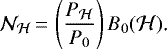 \begin{equation*} \mathcal N_{\mathcal H}\,{=}\,\left(\frac{P_{\mathcal H}}{P_0}\right)B_0(\mathcal H)\text{.}\end{equation*}